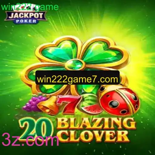 Explorando o Mundo do Jogo 20BlazingClover: Regras e Estratégias