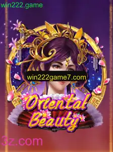 Explorando o Fascinante Mundo de OrientalBeauty no win222.game