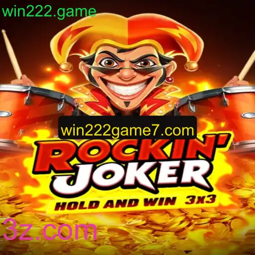 Descubra a Emoção do Jogo RockinJoker no Win222.game